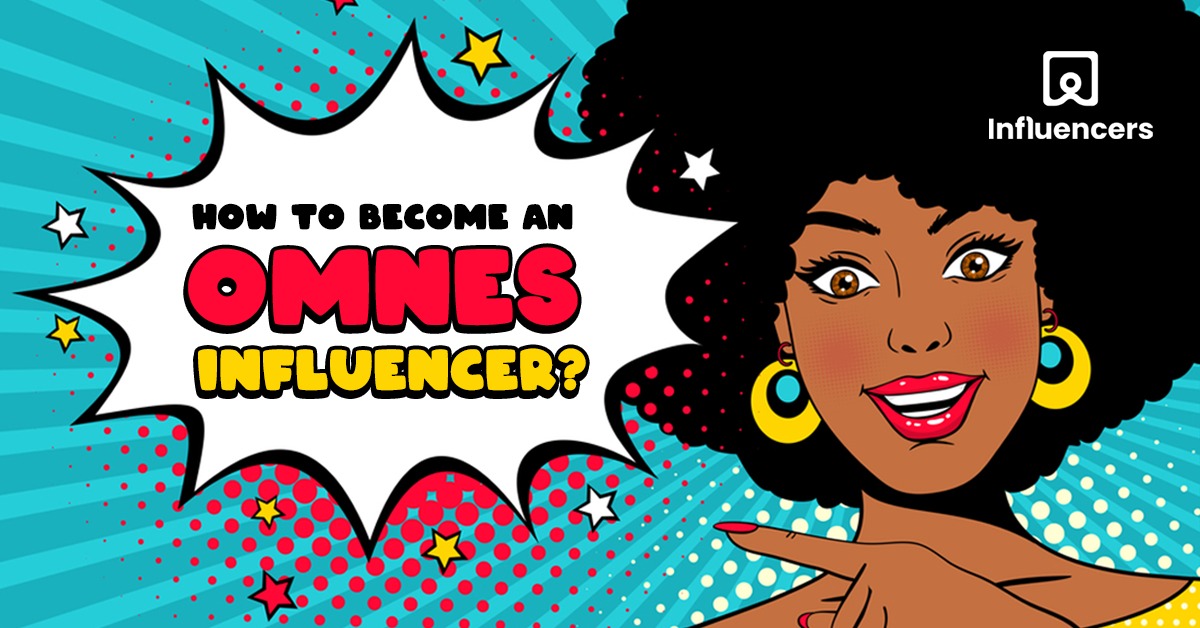 How to become an OMNES influencer?