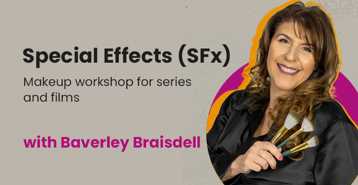 Special Effects (SFx) Workshop